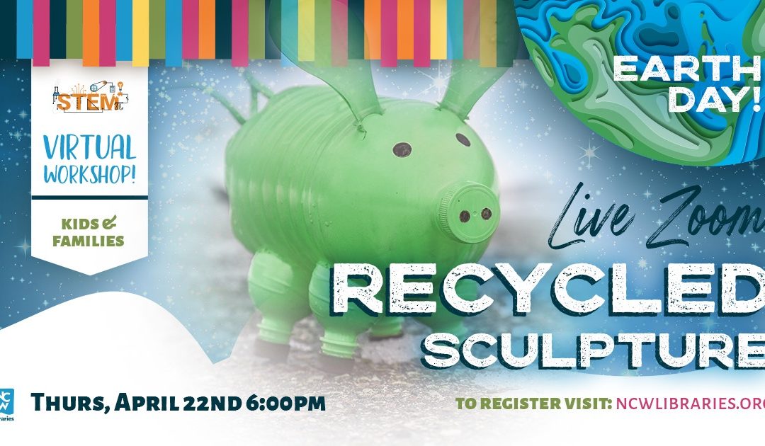 Recycled Sculptures Virtual Program