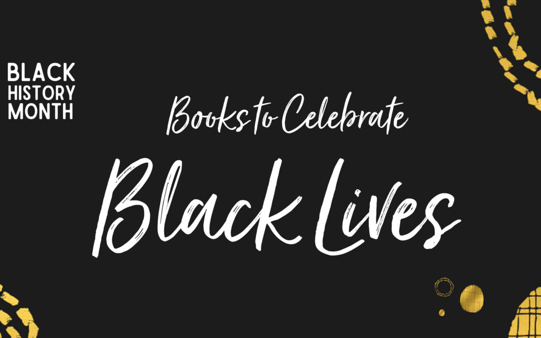 ¡Celebre Black Lives!