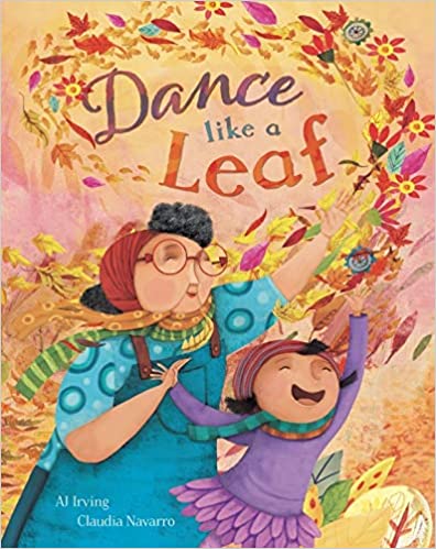 Dance Like a Leaf by AJ Irving