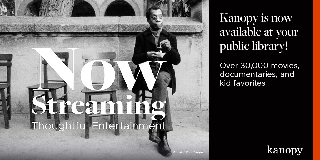 Stream Movies and Documentaries Through Kanopy