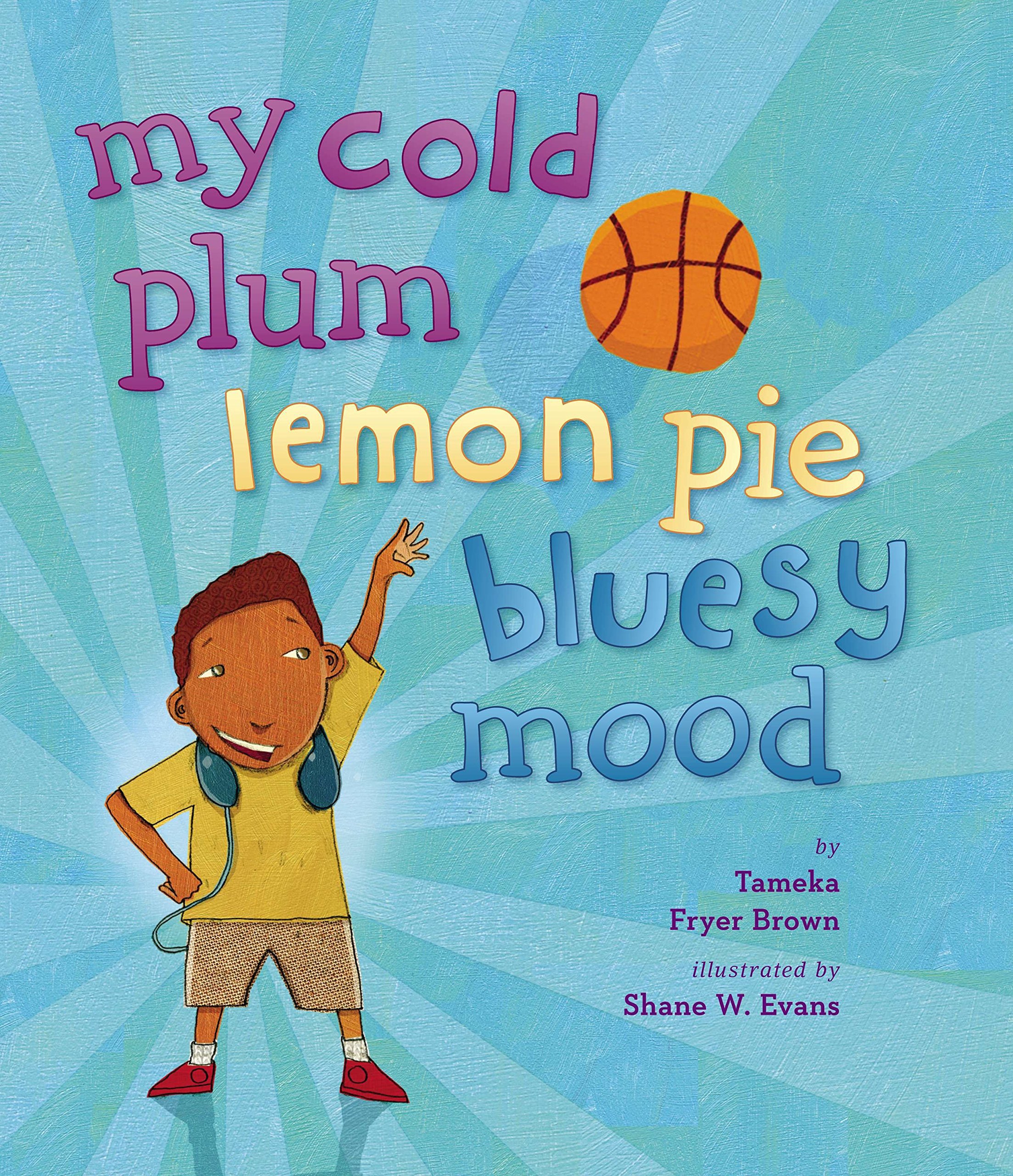 My Cold Plum Lemon Pie Bluesy Mood by Tameka Fryer Borwn