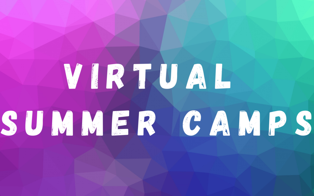 Virtual Summer Camps