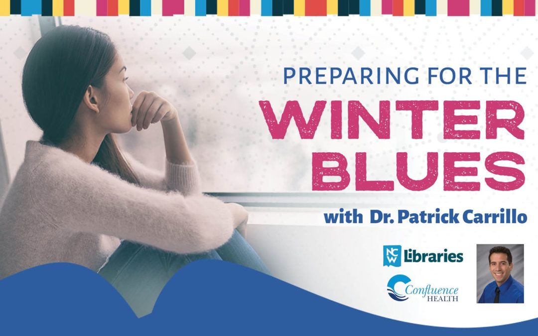 Virtual Program: Preparing For the Winter Blues