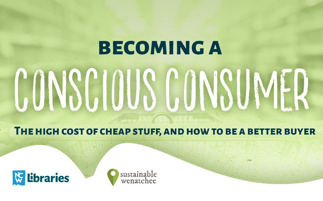 Becoming a Conscious Consumer
