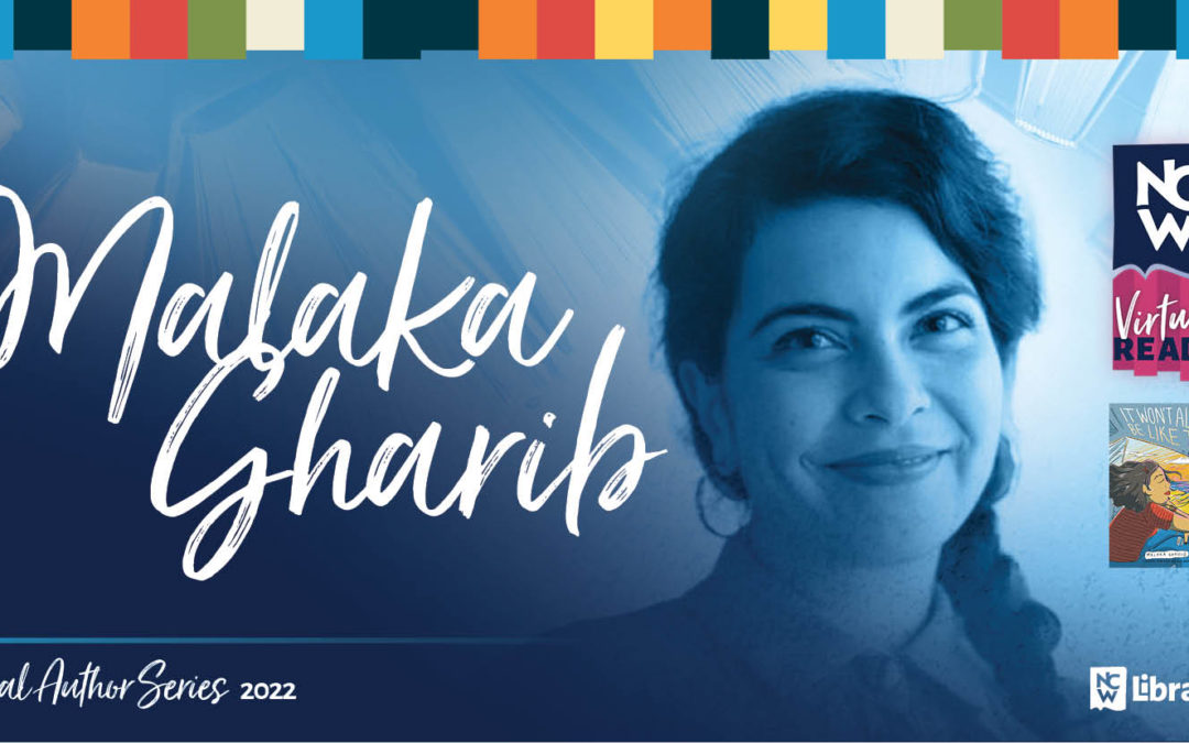 Lecturas virtuales de NCW presenta Malaka Gharib