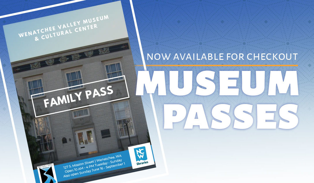 Check it Out! Museum passes